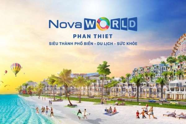 NOVAWORLD PHAN THIẾT- ĐIỂM ĐẾN MỚI NỔI CỦA DU LỊCH BÌNH THUẬN